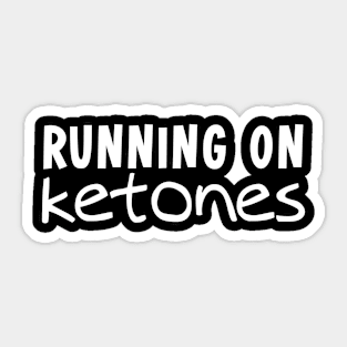 Running on Ketones Sticker